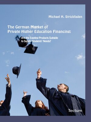 cover image of The German Market of Private Higher Education Financing